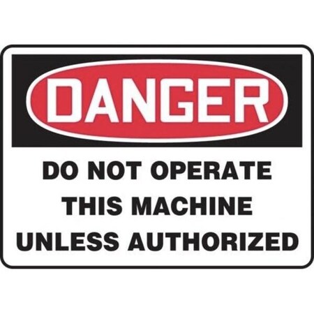 Accuform OSHA DANGER SAFETY SIGN  DO NOT MEQM011XL MEQM011XL